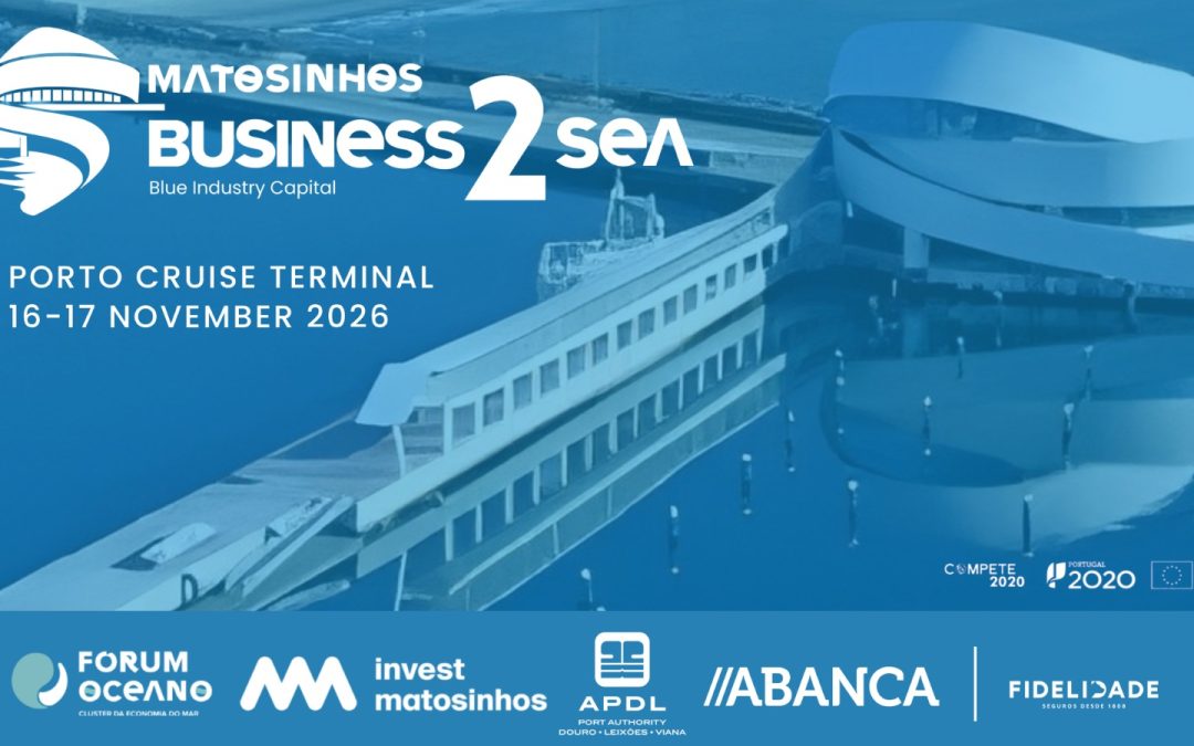 Matosinhos Business2SEA 2026